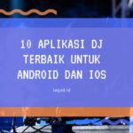 Aplikasi Edit Lagu Dj Android 2024