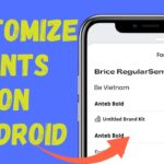 Cara Ganti Font Android Tanpa Root 2024