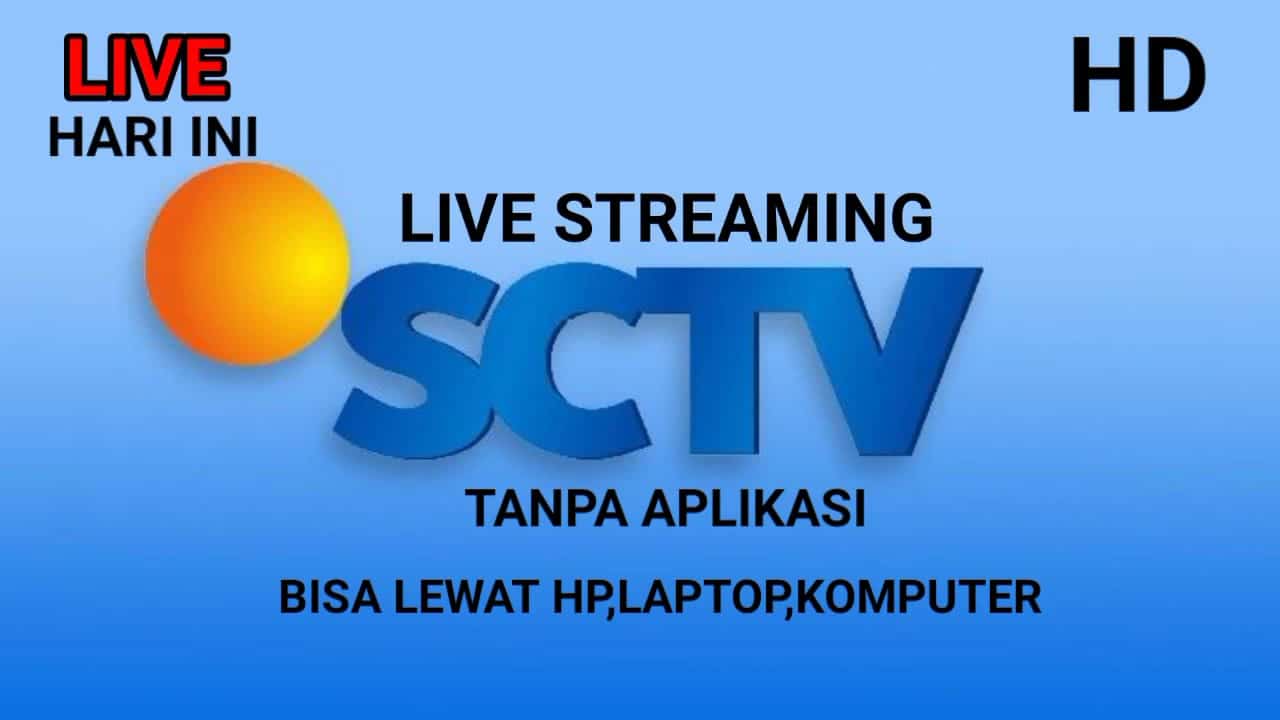 Streaming Sctv Android 2024