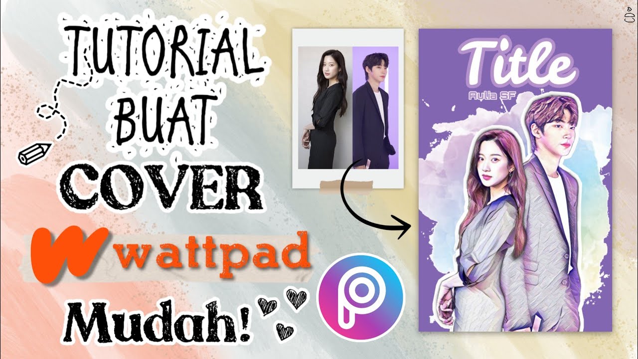 Cara Membuat Cover Wattpad Di Picsart 2024