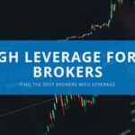 High Leverage Broker Forex 2024