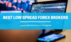 Forex Broker With Lowest Spread 2024