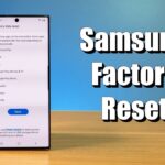 Apakah Factory Reset Pada Samsung Akan Menghapus Semuanya%F  2024