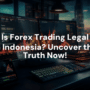 Broker Forex Legal Di Indonesia 2022 2024