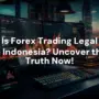 Broker Forex Legal Di Indonesia 2022 2024