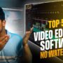 Software Edit Video No Watermark 2024